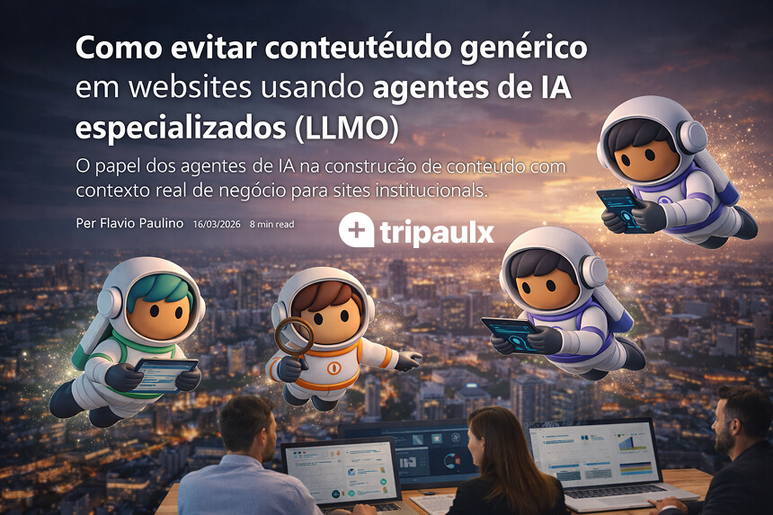 Como evitar conteúdo genérico em websites usando agentes de IA especializados (LLMO)